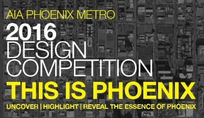 AIA Phoenix Metro 2016 Design Competition